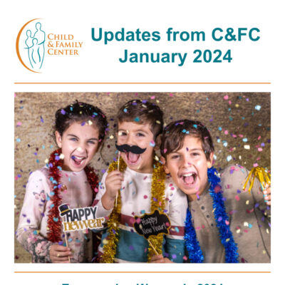 Child & Family Center Newsletter - January 2024